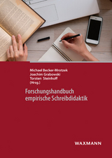 Forschungshandbuch empirische Schreibdidaktik - 