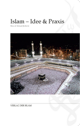 Islam &ndash; Idee & Praxis - Masud Ahmad Jhelumi