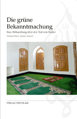 Die gr&uuml;ne Bekanntmachung - Hadhrat Mirza Ghulam Ahmad