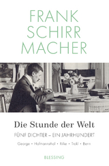 Die Stunde der Welt - Frank Schirrmacher