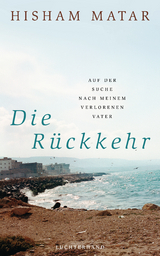 Die R&uuml;ckkehr - Hisham Matar