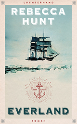 Everland - Rebecca Hunt