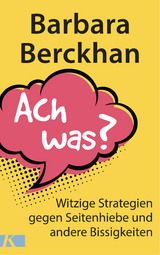 Ach was? - Barbara Berckhan