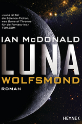 Luna - Wolfsmond - Ian McDonald