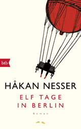 Elf Tage in Berlin - H&aring;kan Nesser