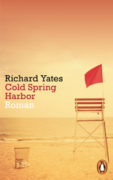 Cold Spring Harbor - Richard Yates