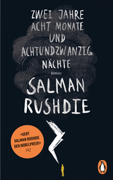 Zwei Jahre, acht Monate und achtundzwanzig N&auml;chte - Salman Rushdie