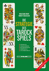 Die Strategie des Tarockspiels - Mayr, Wolfgang; Sedlaczek, Robert