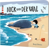 Nick und der Wal - Benji Davies