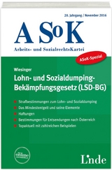 ASoK-Spezial Lohn- und Sozialdumping-Bek&auml;mpfungsgesetz (LSD-BG) - Christoph Wiesinger