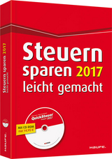 Steuern sparen leicht gemacht plus CD - Willi Dittmann, Dieter Haderer, R&uuml;diger Happe