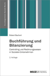 Buchf&uuml;hrung und Bilanzierung - Robert Bachert
