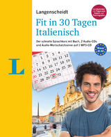 Langenscheidt Fit in 30 Tagen - Italienisch - Sprachkurs f&uuml;r Anf&auml;nger und Wiedereinsteiger - Bettina M&uuml;ller-Renzoni