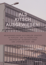 Als Kitsch ausgewiesen! - Sebastian L&ouml;we