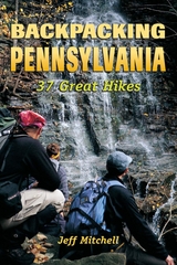 Backpacking Pennsylvania -  Jeff Mitchell