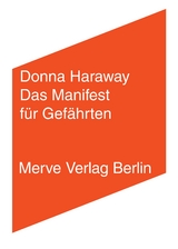 Das Manifest für Gefährten - Donna Haraway