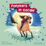 Ponyherz 2: Ponyherz in Gefahr - Usch Luhn