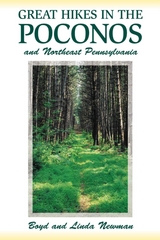 Great Hikes in the Poconos -  Boyd Newman,  Linda Newman