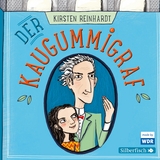 Der Kaugummigraf - Kirsten Reinhardt