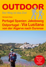 Portugal Spanien: Jakobsweg Ostportugal Via Lusitana - Hass, Hermann