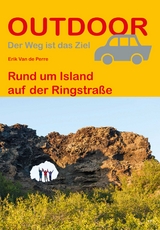 Rund um Island auf der Ringstra&szlig;e - Erik Van de Perre