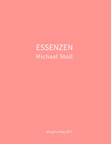 ESSENZEN - Michael Stoll