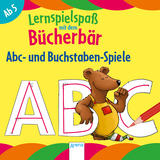 ABC-und Buchstaben-Spiele. Lernspielspa&szlig; mit dem B&uuml;cherb&auml;r - Silke Reimers
