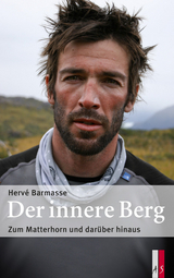 Der innere Berg - Herv&eacute; Barmasse