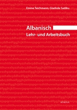 Albanisch &ndash; Lehr- und Arbeitsbuch - Emine Teichmann, Gladiola Sadiku