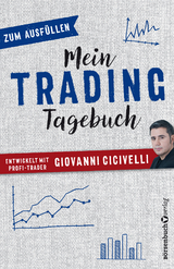 Mein Trading-Tagebuch - Giovanni Cicivelli