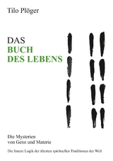 DAS BUCH DES LEBENS - Tilo Pl&ouml;ger