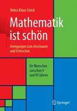 Mathematik ist schön - Heinz Klaus Strick