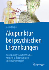 Akupunktur bei psychischen Erkrankungen - Doris Kr&uuml;ger