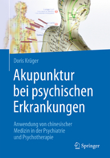 Akupunktur bei psychischen Erkrankungen - Doris Krüger