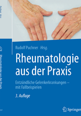 Rheumatologie aus der Praxis - Puchner, Rudolf