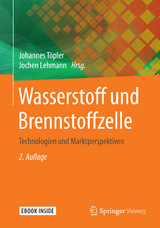 Wasserstoff und Brennstoffzelle - 