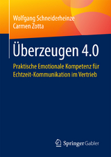 Überzeugen 4.0 - Wolfgang Schneiderheinze, Carmen Zotta