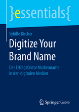 Digitize Your Brand Name - Sybille Kircher