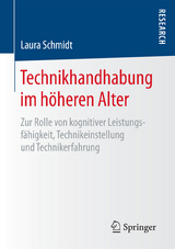 Technikhandhabung im h&ouml;heren Alter - Laura Schmidt