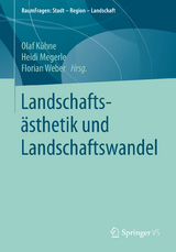 Landschafts&auml;sthetik und Landschaftswandel - 