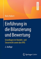 Einf&uuml;hrung in die Bilanzierung und Bewertung - Boris Hubert