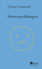 Statusmeldungen - Stefanie Sargnagel