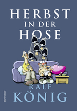 Herbst in der Hose - Ralf K&ouml;nig