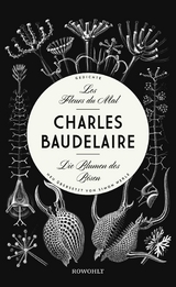 Les Fleurs du Mal - Die Blumen des B&ouml;sen - Charles Baudelaire