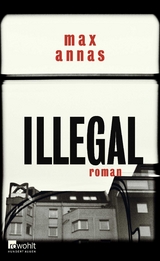 Illegal - Max Annas