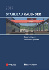 Stahlbau-Kalender 2017 - Kuhlmann, Ulrike