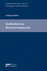 Redlichkeit im Bereicherungsrecht - Ludwig Schmid