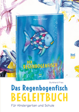 Das Regenbogenfisch-Begleitbuch - Burkhard Fries