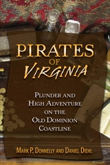 Pirates of Virginia -  Daniel Diehl,  Mark P. Donnelly