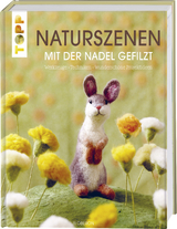 Naturszenen mit der Nadel gefilzt